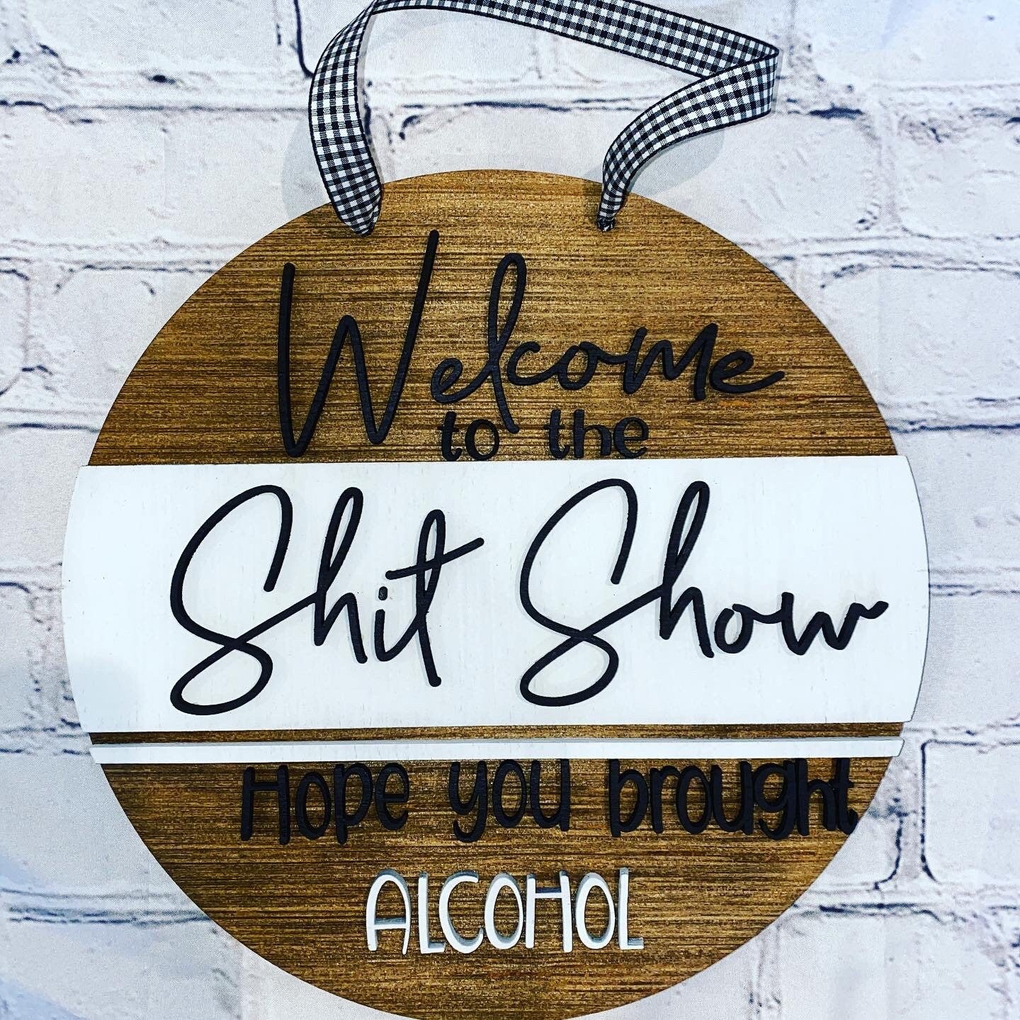 Welcome to the Sh*t Show door hanger