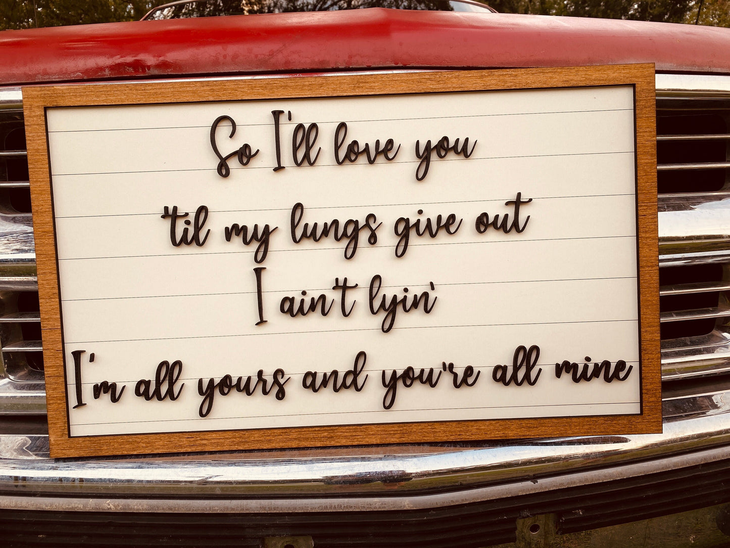 home decor, love you, lungs give out, western, country decor, farmhouse, wall hanging, I’m all yours, country house, rustic, you’re all mine