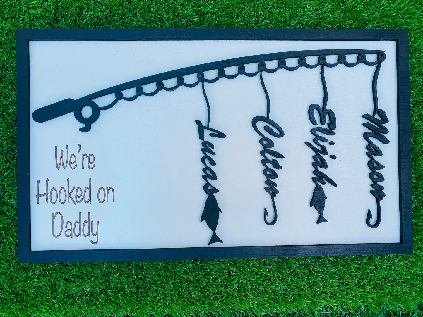 We’re hooked on daddy sign,Father’s Day gift, pawpaw, papa, customizable