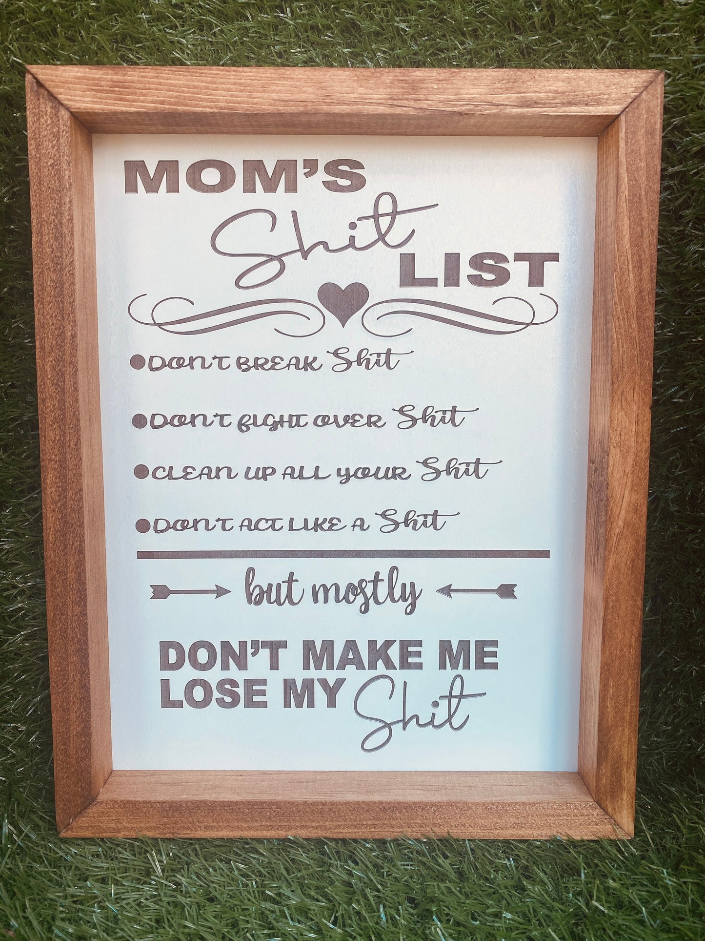 Moms Sh*t list home decor wall sign or counter sign!