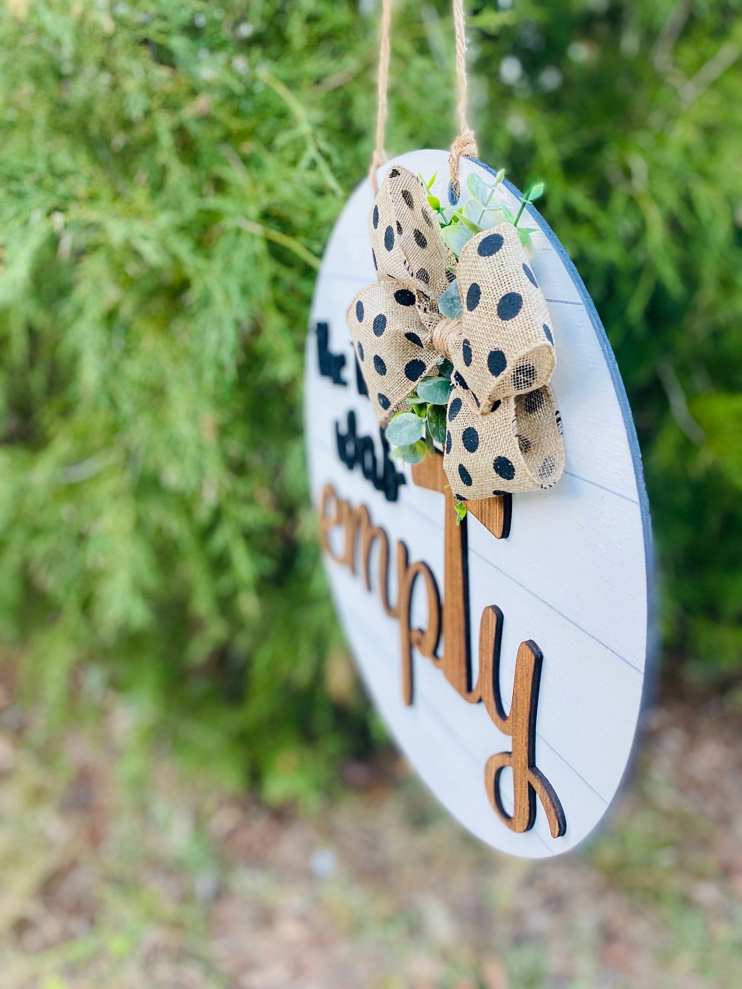 The tomb was empty door hanger, Easter gifts, home decor, Easter door hanger, religious decor, Gifts for family, Christian