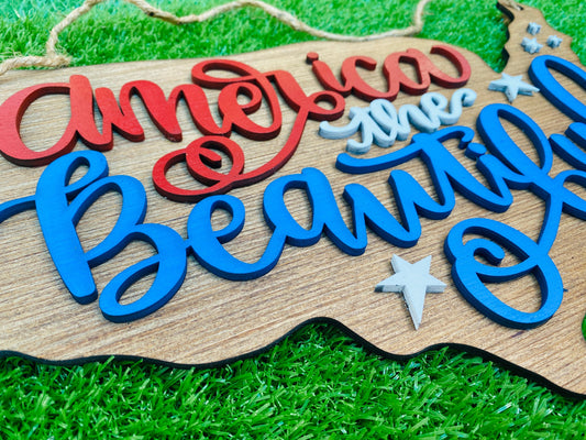 America The Beautiful hanging sign… July 4th Memorial Day red white and blue