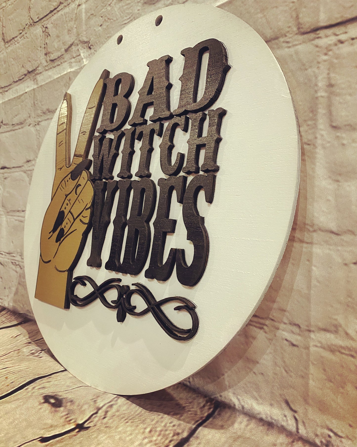 Bad Witch Vibes Door Hanger