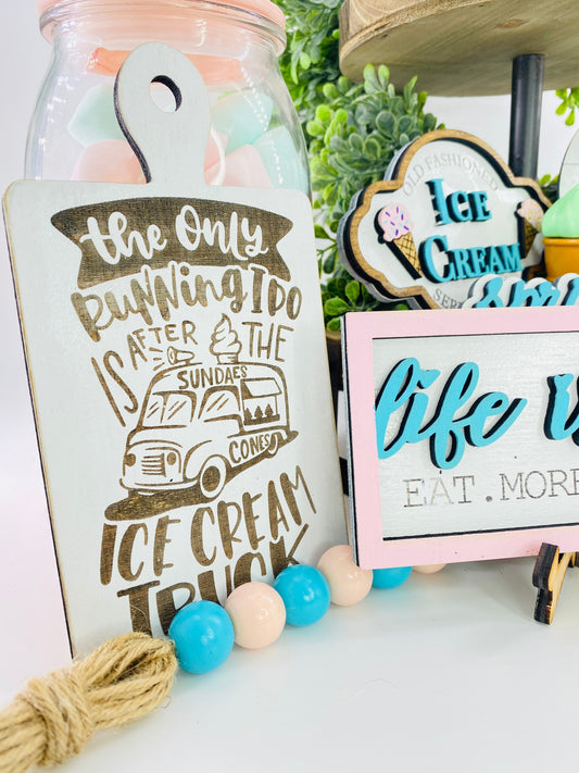 Ice cream tier tray decor, I only run for the ice cream truck, ice cream, mini cutting board