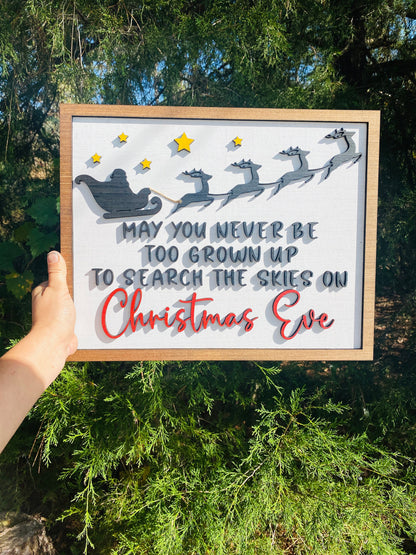 May you never be too old, search the skies, Christmas Eve, holiday decor, Santa decor, reindeer sleigh, Christmas decor, home decor