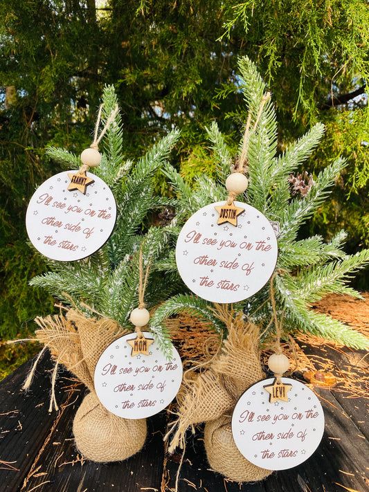 Memorial ornament-Christmas tree decor-I’ll see you-other side of the stars-miss you-Christmas decor-home decor-personalized