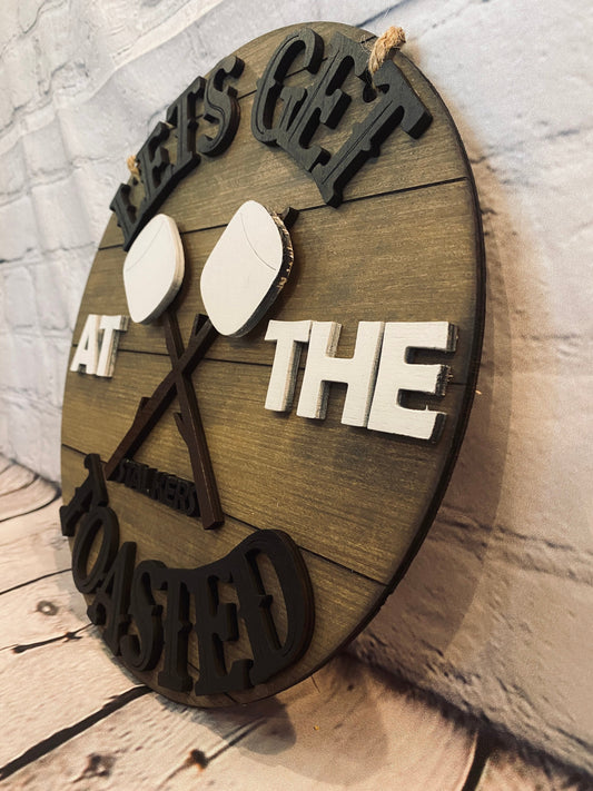 Let’s get toasted door hanger *customizable or just plain*