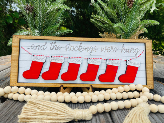 Stockings were hung - family sign - home decor - Christmas wall decor - hutch decor - Santa - stockings - personalized - Christmas sign