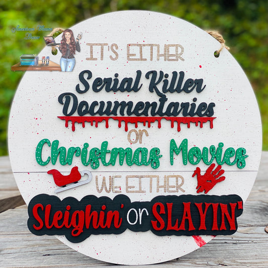 Serial killer documentaries door hanger, sleighing, slaying, Christmas movies, Santa, home decor, true crime, bloody hand, Santa’s sleigh